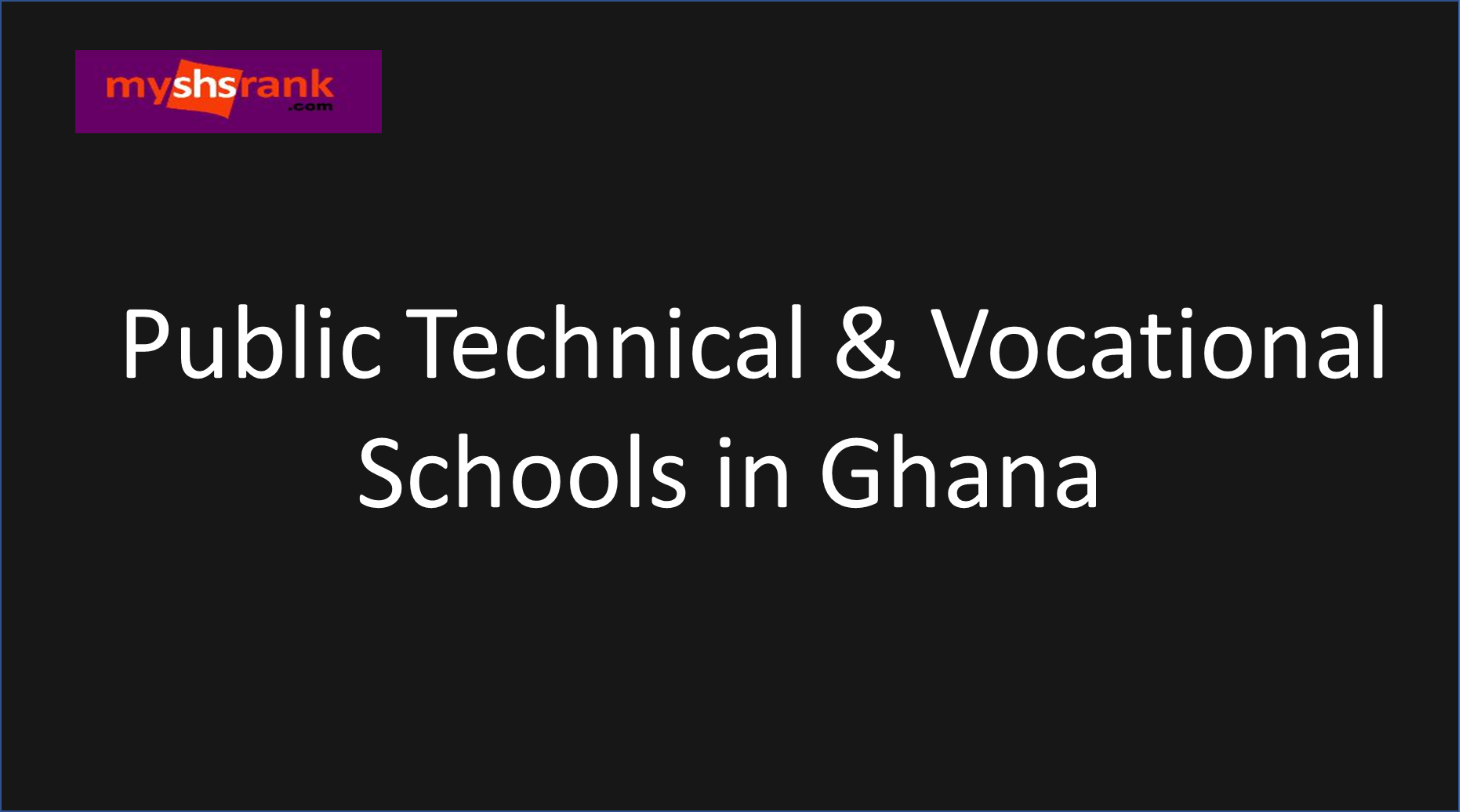 Technical and vocational schools